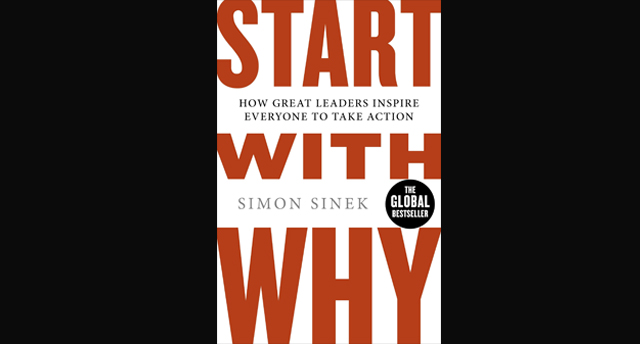 Book Recommendation: Start With Why by Simon&nbsp;Sinek