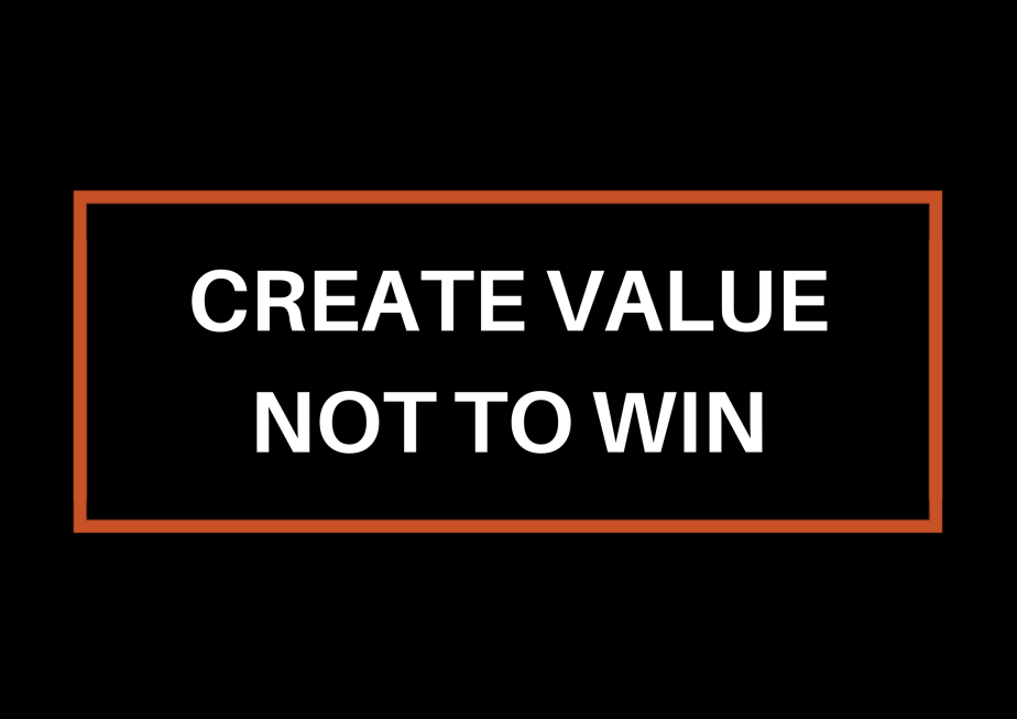 Create Value Not To&nbsp;Win
