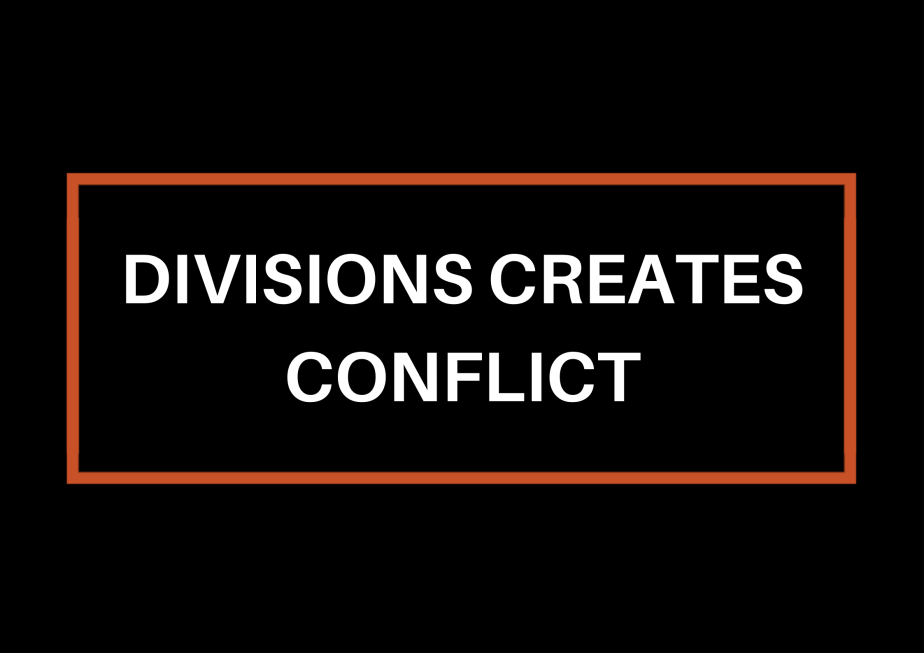 Divisions Create Conflict