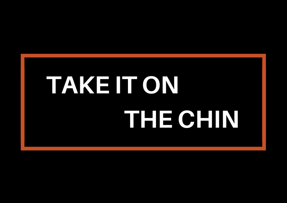 Take It On The&nbsp;Chin