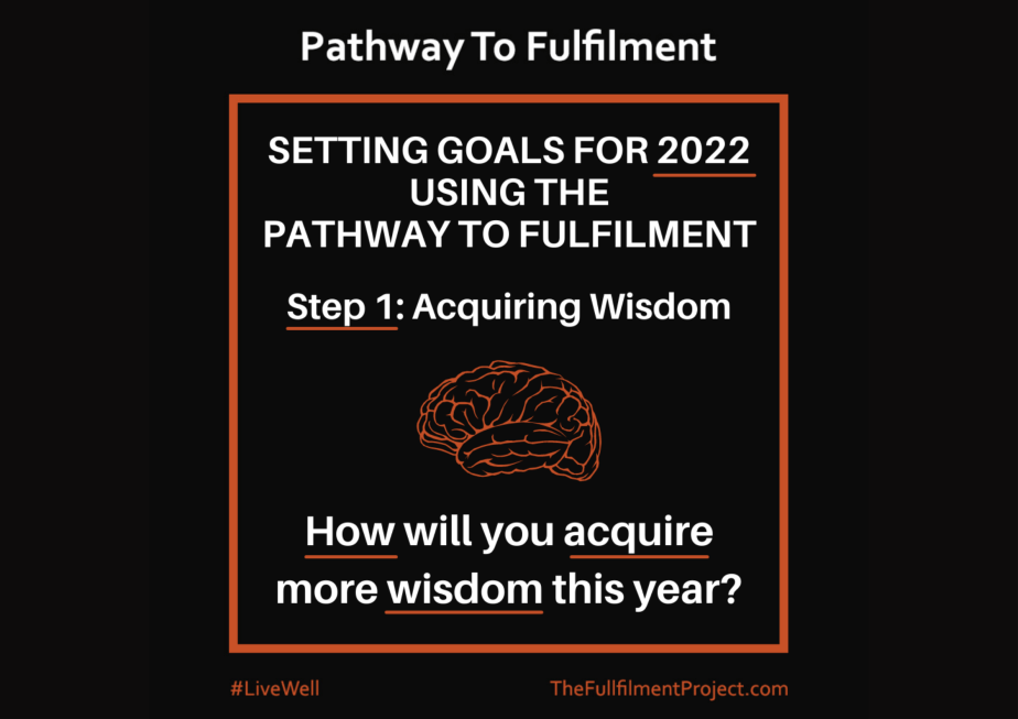 2022 Goals: Acquiring&nbsp;Wisdom