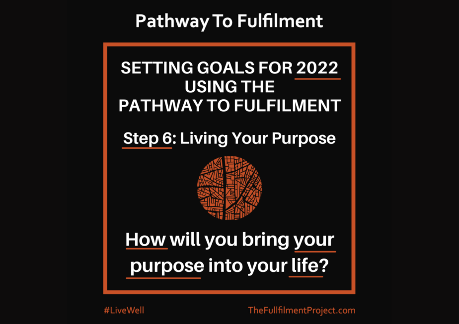 2022 Goals: Living Your&nbsp;Purpose