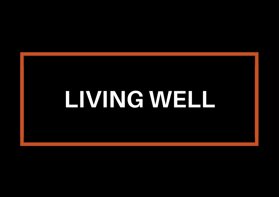 Living Well