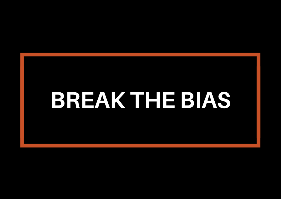 Break The Bias