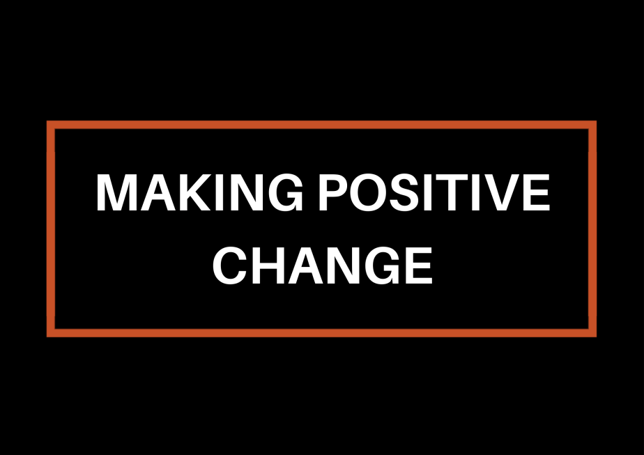 Making Positive Change