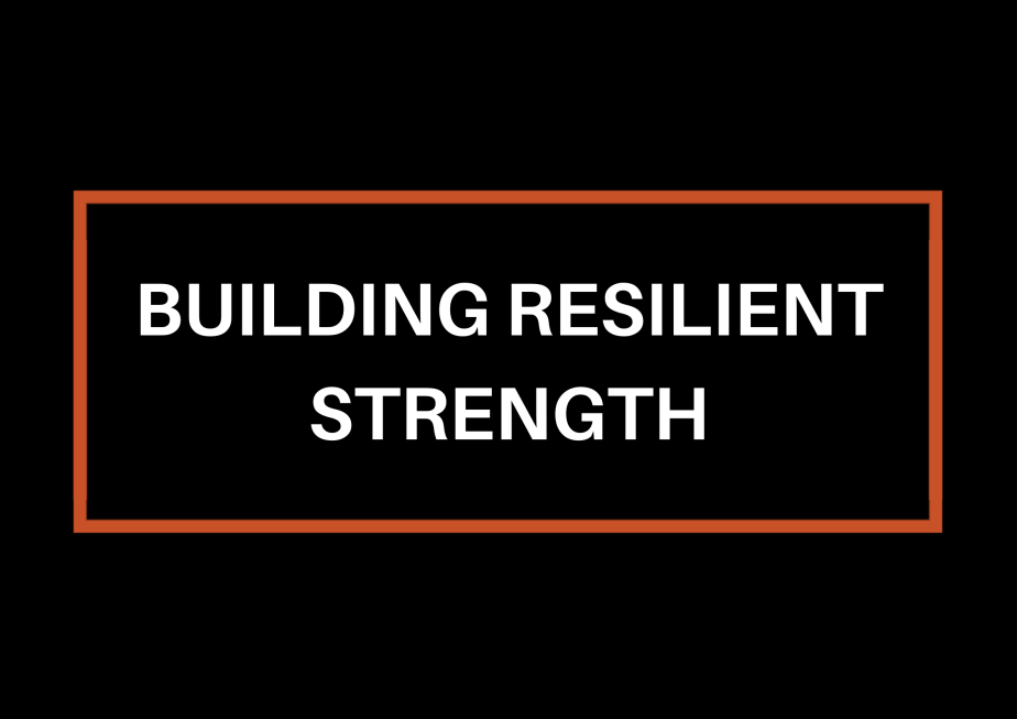 Building Resilient Strength
