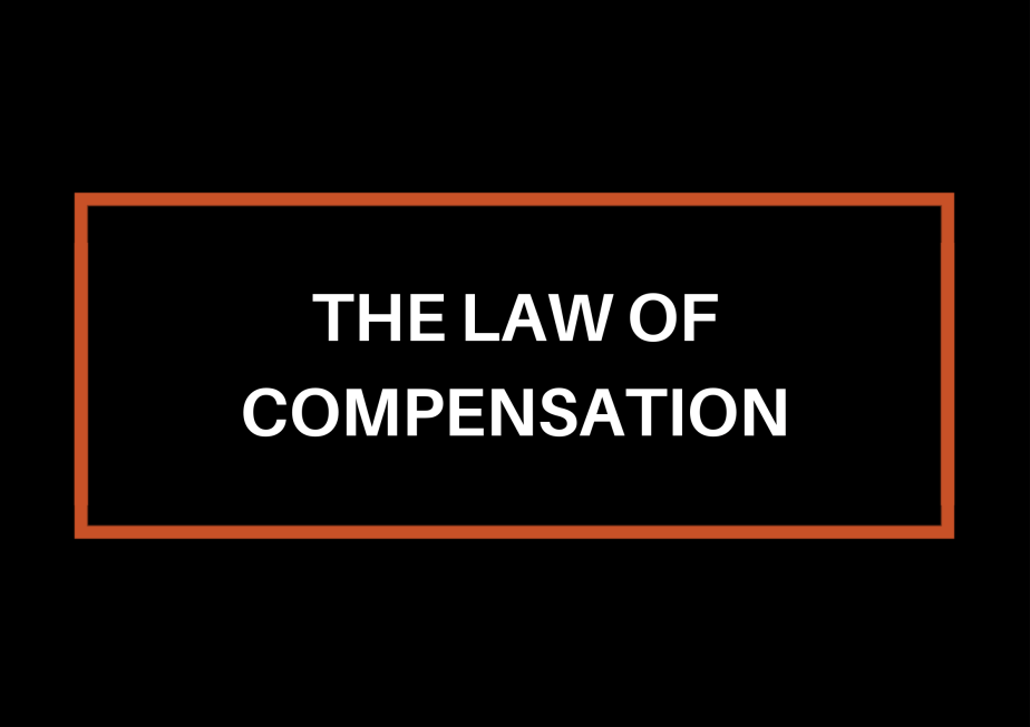 The Law Of&nbsp;Compensation